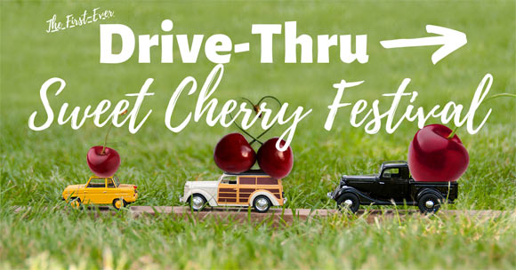 Drive-Thru Sweet Cherry Festival at Maple Lawn Farms - June 19-20, 2020